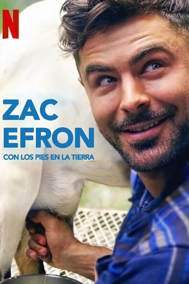 Zac Efron: Con los pies sobre la tierra