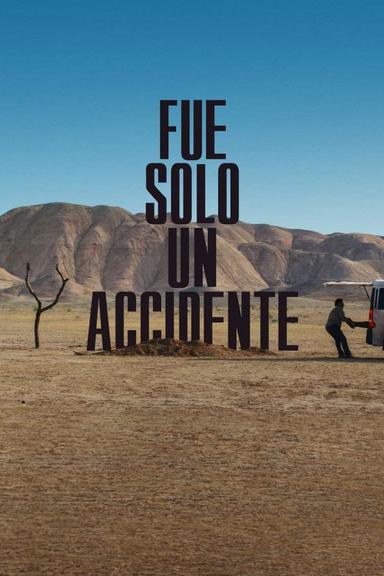 Fue solo un accidente