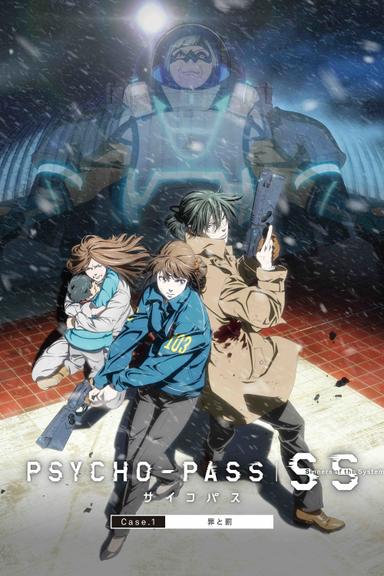 Psycho-Pass: Sinners of the System – Caso.1 Crimen y Castigo