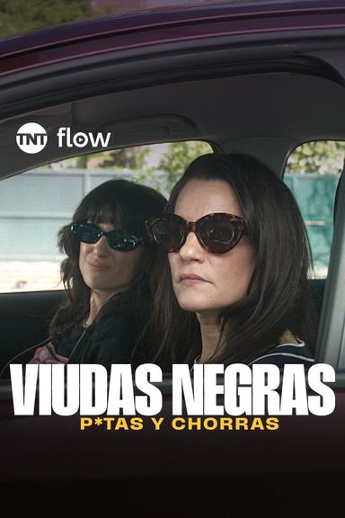 Viudas negras: P*tas y chorras 1x2