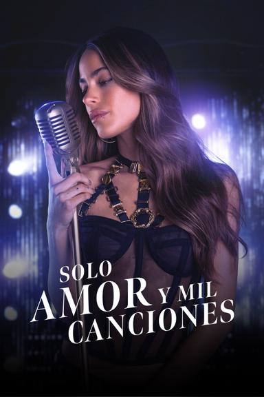 Solo amor y mil canciones