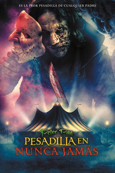 Peter Pan: Pesadilla  en la tierra del nunca jamás