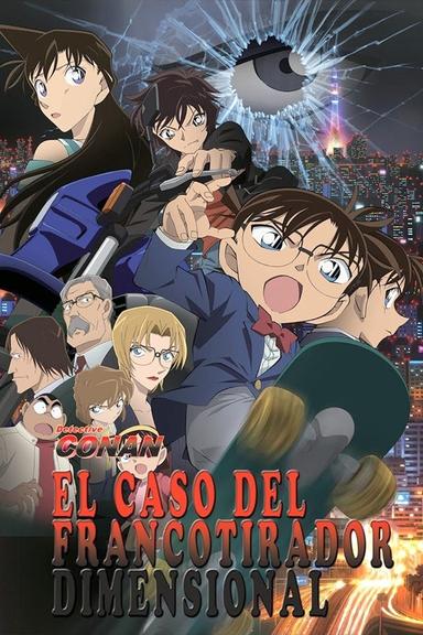 Detective Conan: El caso del francotirador dimensional