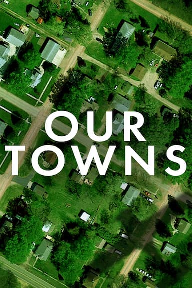 Our Towns: Un Viaje Al Corazón De Los EUA